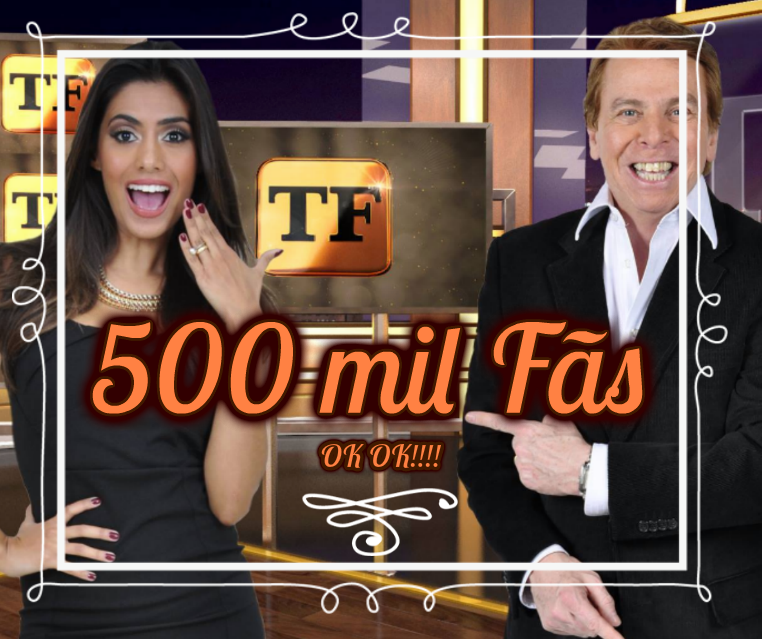 TV Fama comemorando 500 mil fãs nas redes sociais